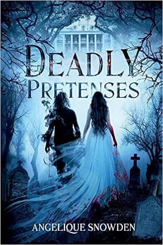 Deadly Pretenses