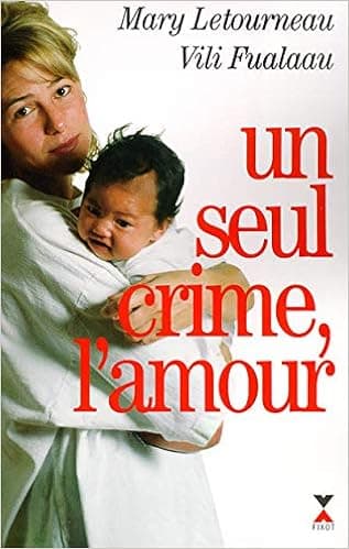 Un seul crime, l'amour