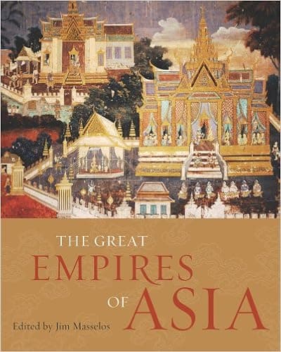 The Great Empires of Asia