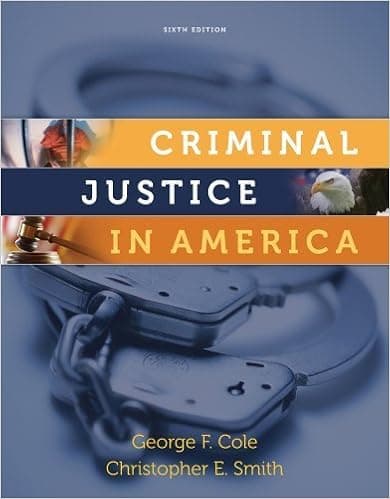 Criminal Justice in America 6th Edition by Cole, George F.; Smith, Christopher E. published by Wadsworth Publishing Paperback
