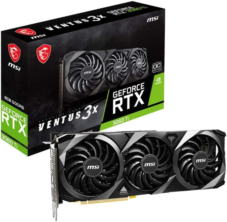 MSI Gaming GeForce RTX 3060 Ti 8GB GDRR6 256-Bit HDMI/DP 1695 MHz Ampere Architecture OC Graphics Card (RTX 3060 Ti Ventus 3X OC)