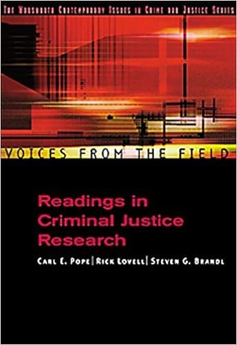 Voices from the Field: Readings in Criminal Justice Research (Criminal Justice Series)