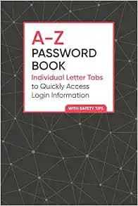 A-Z Password Book: Individual Letter Tabs to Quickly Access Login Information