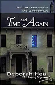 Time and Again: Book 1 in the History Mystery Series