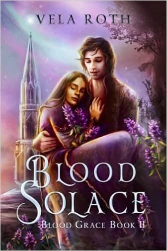 Blood Solace: A Fantasy Romance (Blood Grace)