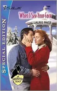 When I See Your Face : The Windraven Legacy (Silhouette Special Edition No. 1408) (Silhouette 1408)