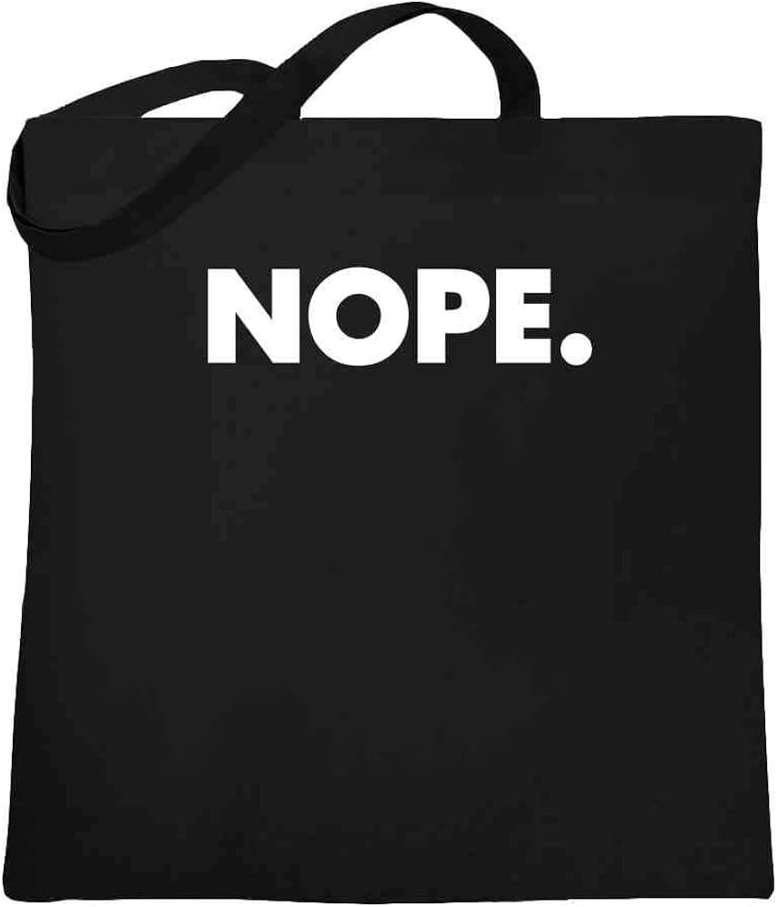 NOPE. Funny Meme Quote Black 15x15 inches Large Canvas Tote Bag Women