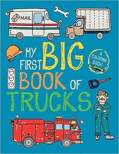 My First Big Book of Trucks (My First Big Book of Coloring)