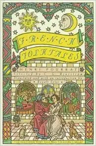 French Folktales (Pantheon Fairy Tale & Folklore Library)