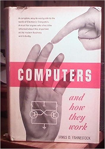 Computers and how they work