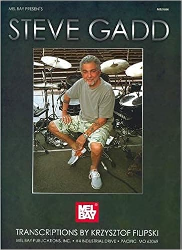 Steve Gadd Drumming Transcriptions (Mel Bay Presents)