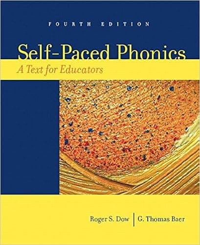Self-Paced Phonics: A Text for Educators (4th Edition)