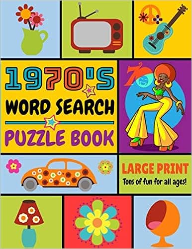 1970's Word Search Puzzle Book: 101 Easy, Enjoyable, Fun Puzzles! Jumbo - Large Print Word Search Books for Seniors, Adults, and Teens.