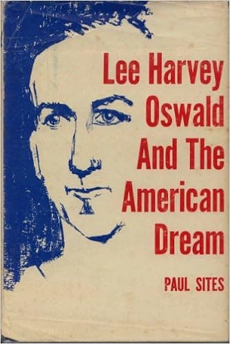 Lee Harvey Oswald and the American dream