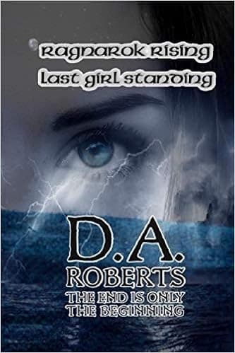 Ragnarok Rising: Last Girl Standing (Ragnarok Rising Saga)