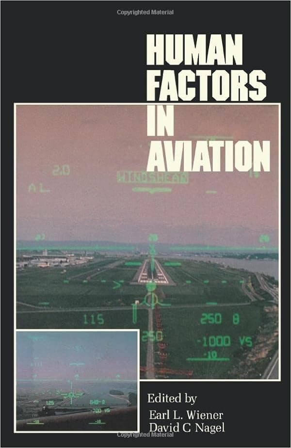 Human Factors in Aviation (Cognition and Perception)