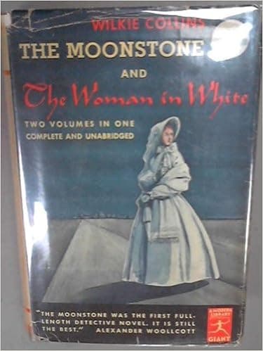 The moonstone and The woman in white, (The modern library of the world's best books)