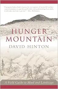 Hunger Mountain: A Field Guide to Mind and Landscape