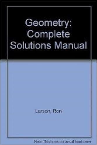 Geometry: Complete Solutions Manual