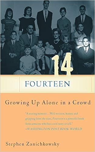 Fourteen: Growing Up Alone In A Crowd
