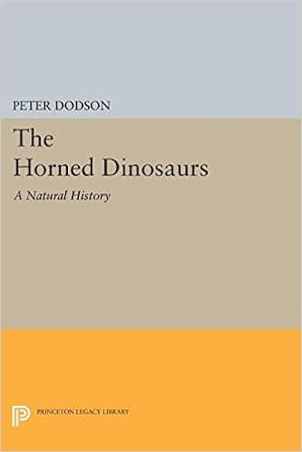 The Horned Dinosaurs (Princeton Legacy Library, 5208)