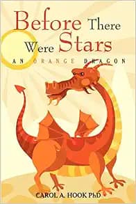 Before There Were Stars: An Orange Dragon