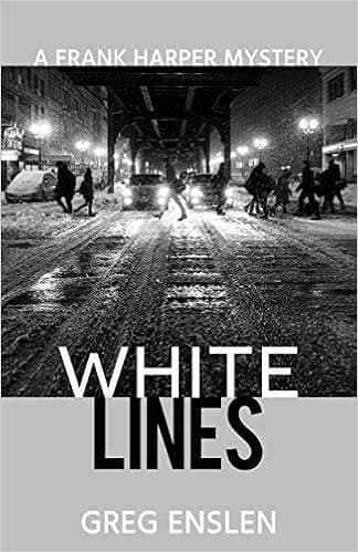 White Lines (Frank Harper Mysteries)