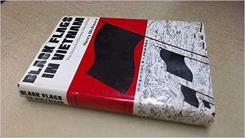 Black flags in Vietnam: The story of a Chinese intervention