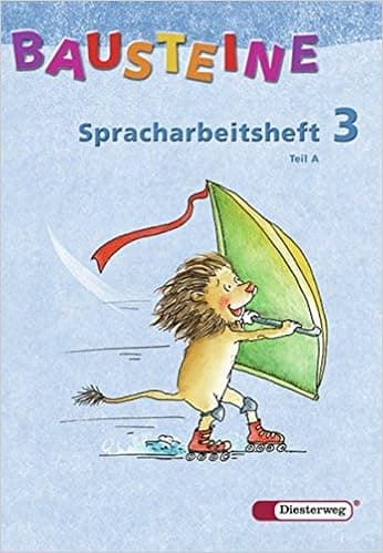 Bausteine - Spracharbeitsheft 3. Arbeitsheft. Tl. A und B. Paket