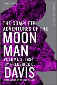 The Complete Adventures of the Moon Man, Volume 3: 1934