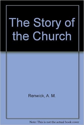 Story of the Church, The