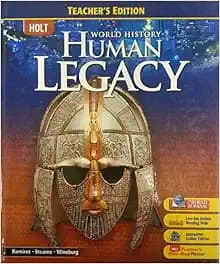 Holt World History: Human Legacy, Teacher's Edition