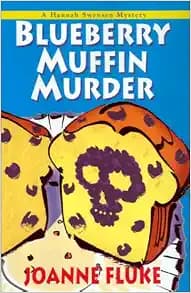 Blueberry Muffin Murder (Hannah Swensen Mysteries)