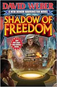 Shadow of Freedom (18) (Honor Harrington)