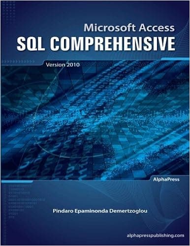 Microsoft Access SQL Comprehensive: version 2010