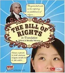 The Bill of Rights in Translation: What It Really Means (Kids' Translations)