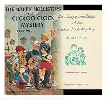The Happy Hollisters and the Cuckoo Clock Mystery (The Happy Hollisters, No. 24)