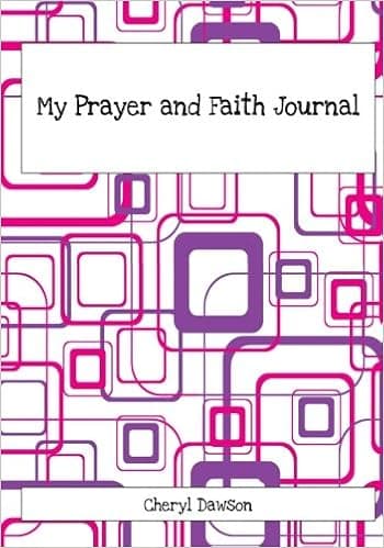 My Prayer and Faith Journal
