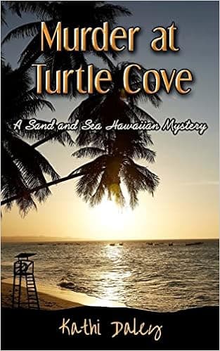Murder at Turtle Cove (A Sand and Sea Hawaiian Mystery)