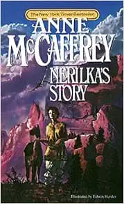Nerilka's Story (Dragonriders of Pern Series)