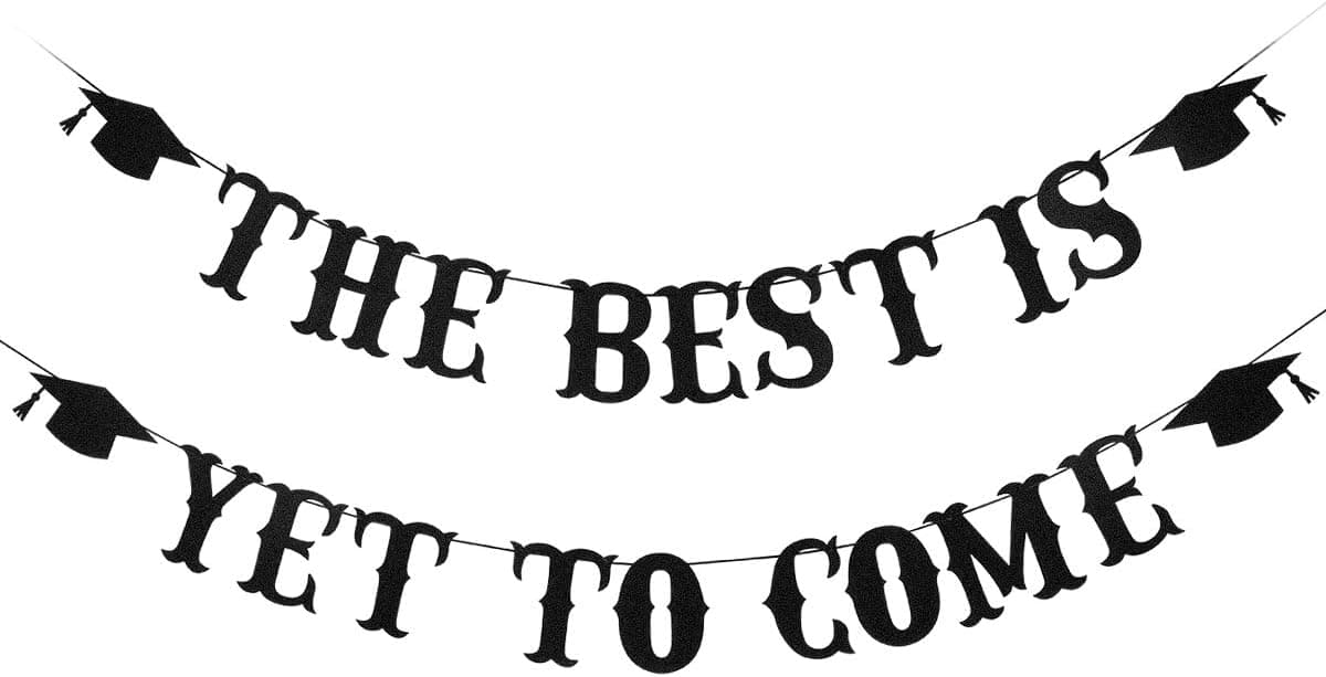 Black Glitter The Best Is Yet To Come Banner The Best Is Yet To Come Sign 2023 Graduation Banner for 2023 Congratulations Graduation Party Decorations
