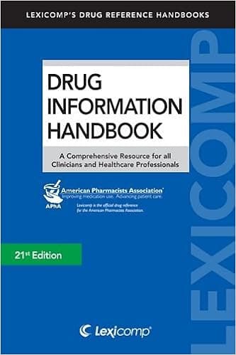 Drug Information Handbook 2012-2013: A Comprehensive Resource for All Clinicians and Healthcare Professionals