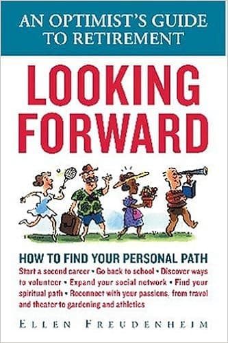 Looking Forward: An Optimist's Guide to Retirement