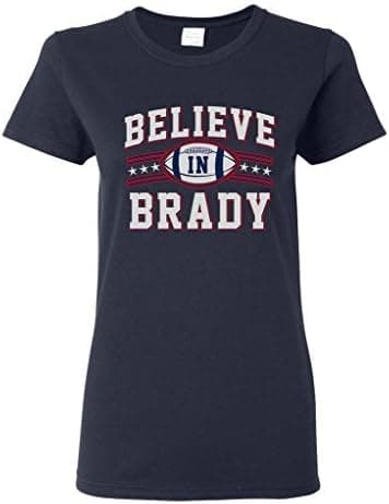 Ladies Believe in Brady Ball Football Sports DT T-Shirt Tee (Medium, Navy Blue)