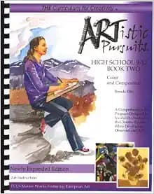 ARTistic Pursuits High School 9-12 Book Two, Color and Composition (ARTistic Pursuits)