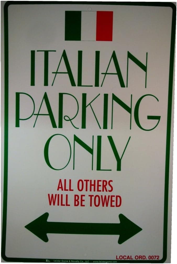 Leister Italian Parking Only Plastic Sign