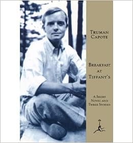 Breakfast at Tiffany's (Modern Library (Hardcover)) (Hardback) - Common
