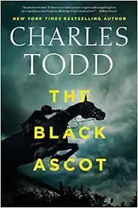 The Black Ascot (Inspector Ian Rutledge Mysteries, 21)