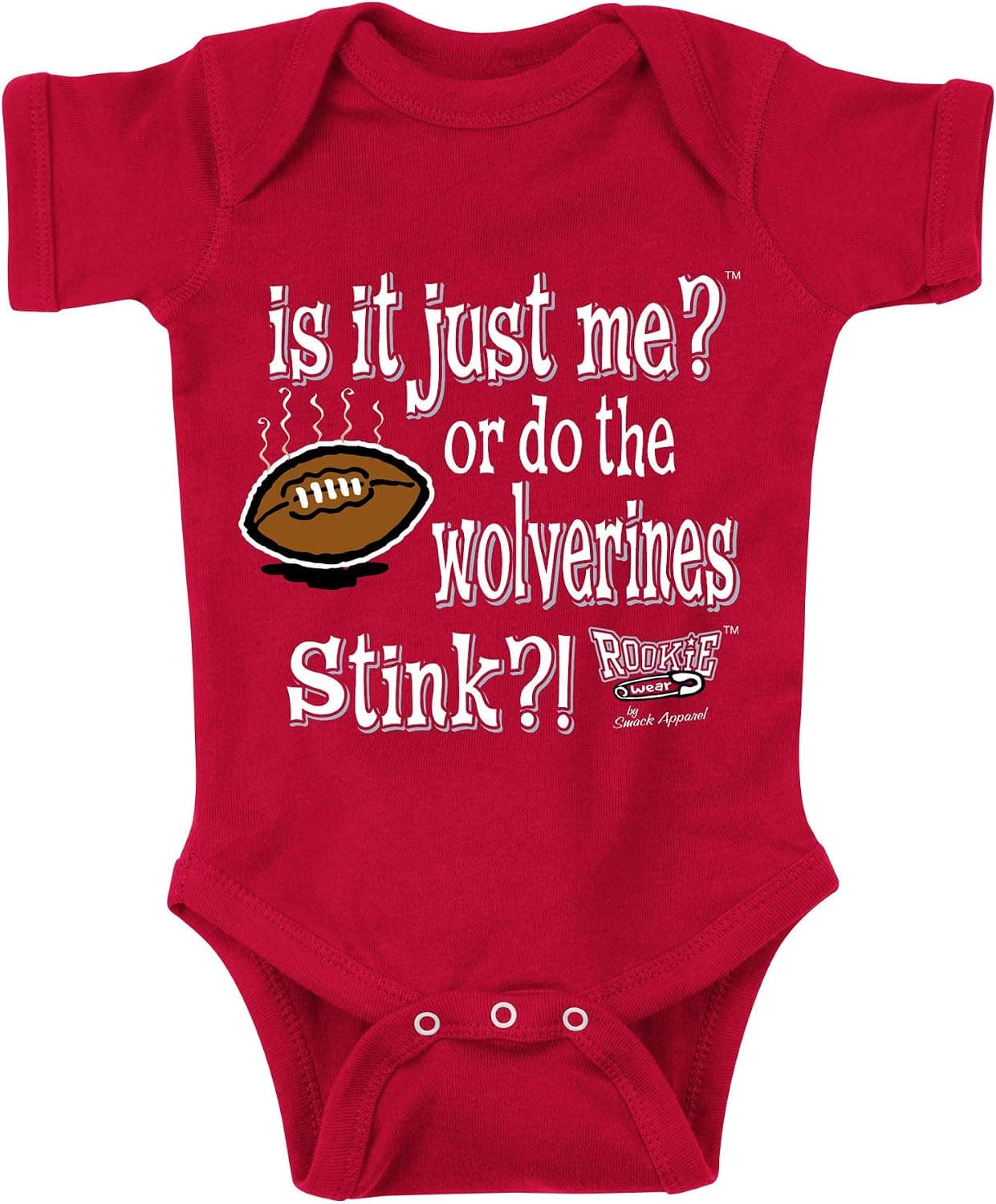 Rookie Wear by Smack Apparel Ohio State Football Fans. is It Just Me?! Red Onesie or Toddler Tee (NB-4T)