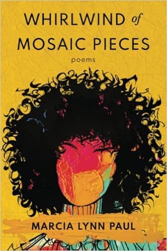 Whirlwind of Mosaic Pieces: Poems